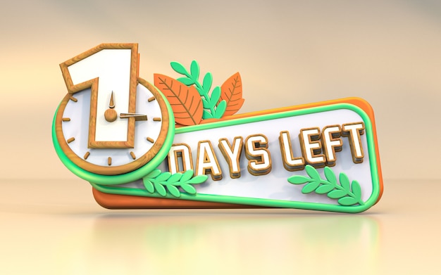 Photo promotional 3d rendering number of days left sign symbol design