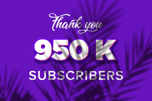 A purple background with the text thank you 950 k subscribers