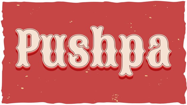 Photo pushpa vintage text