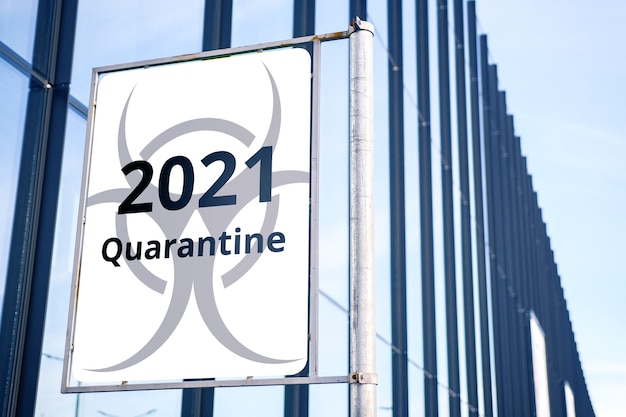 Quarantine mode in 2021. Announcement billboard in the city.