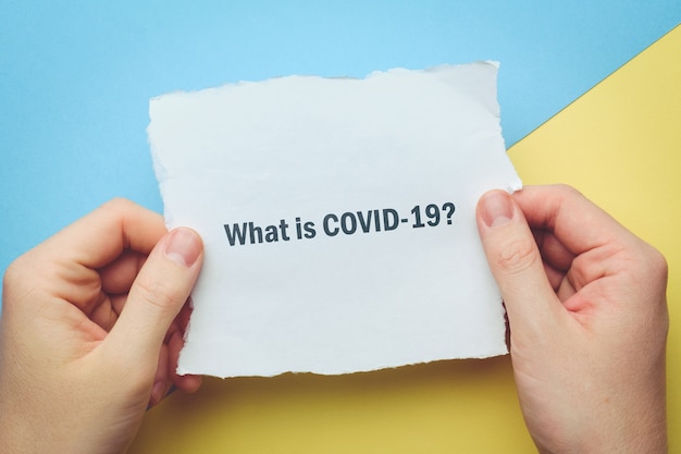 The question about coronavirus - What is COVID-19.