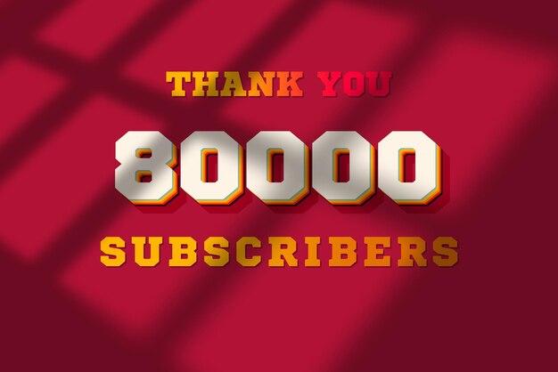 Photo a red background with the words thank you 80000 subscribers on it