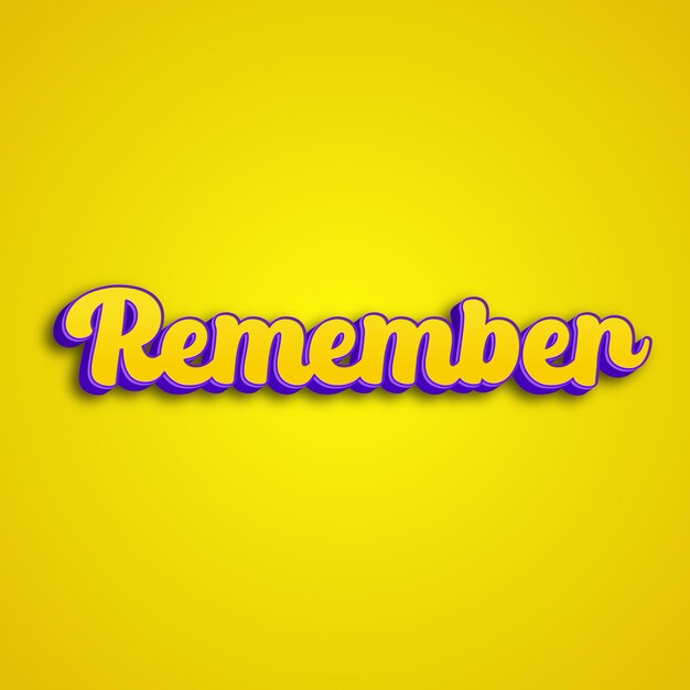 Remember typography 3d design yellow pink white background photo jpg