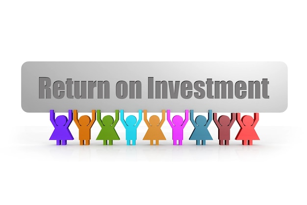 Return on Investment word on a banner hold by group of puppets