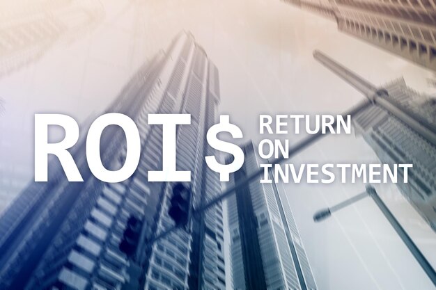 ROI Return on investment Financial market and stock trading concept