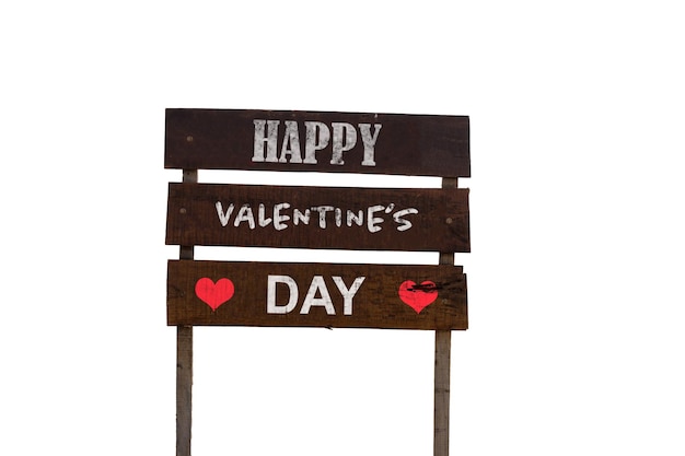 Rustic wooden sign wishing happy valentine's day