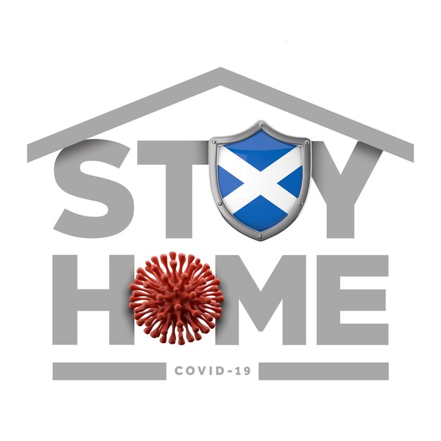 Scotland Coronavirus Outbreak Stay Home Message D Rendering