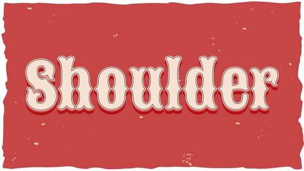 Shoulder Vintage Text