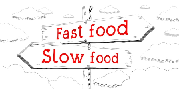 Slowfood en fastfood schetsen wegwijzers met twee pijlen