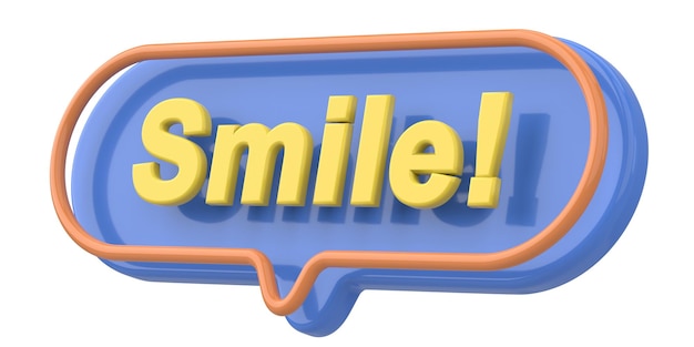 Smile Word and Phrase 3D illustration