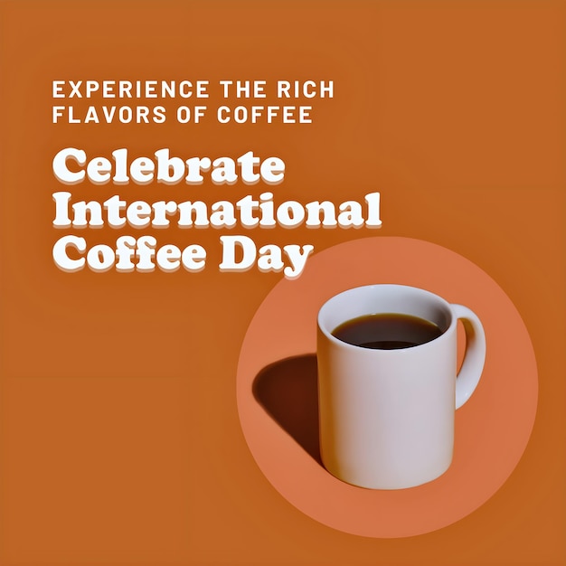 A social media post on the Celebration of International Coffee Day in Style