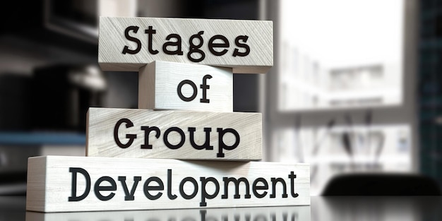 Stages of group development words on wooden blocks 3D illustration