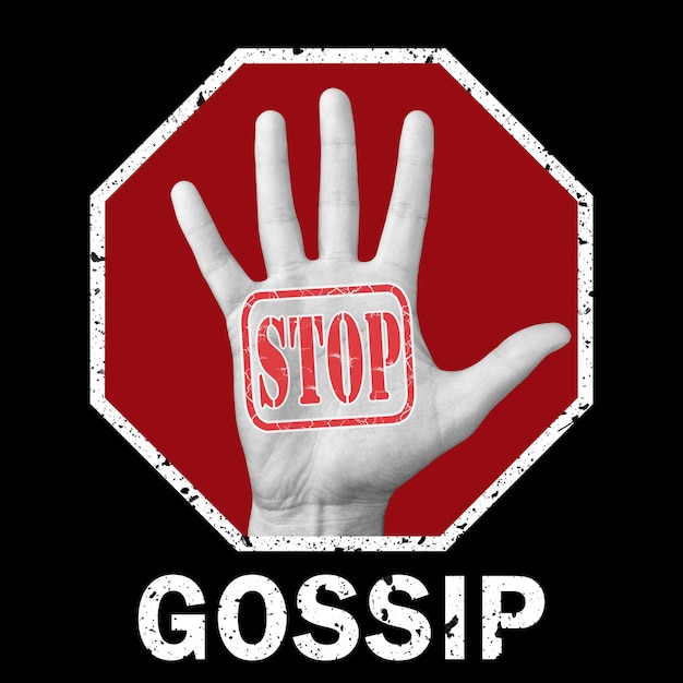 Photo stop gossip conceptual illustration. open hand with the text stop gossip. social problem