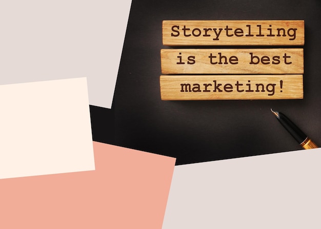 Storytelling is the best Marketing words on wooden blocks The motivational marketing piar advertising concept