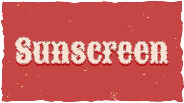 Photo sunscreen vintage text