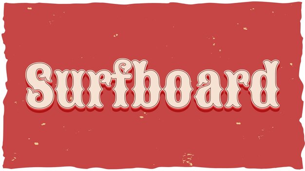 Photo surfboard vintage text