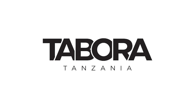 Tabora in the Tanzania emblem The design features a geometric style vector illustration with bold typography in a modern font The graphic slogan lettering