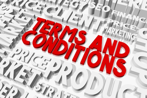 Terms and conditions red words typographical concept 3D illustration