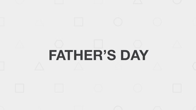 Text Fathers day on white fashion and minimalism background. Elegant and luxury 3d illustration style for business and corporate template