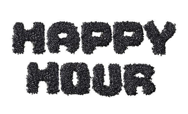 Text Happy Hour made of black caviare