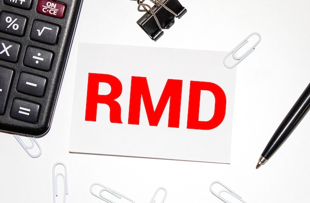 Photo text is written rmd required minimum distributions