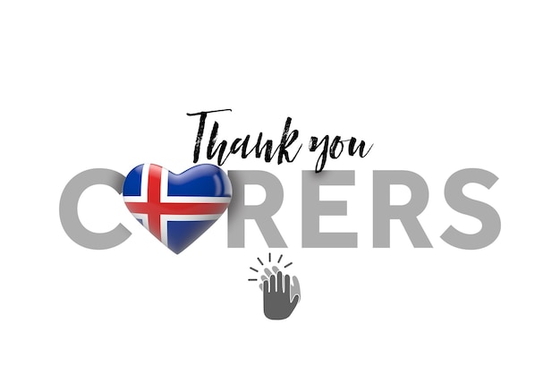 Thank you carers message with iceland heart flag d render
