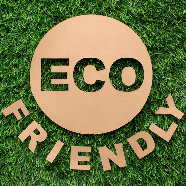 Top view eco friendly sign