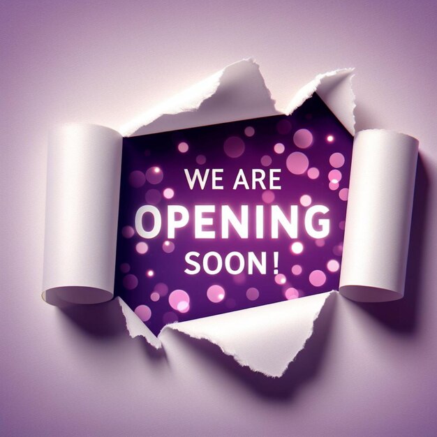 Photo a torn up poster with a purple background that says we are opening soon