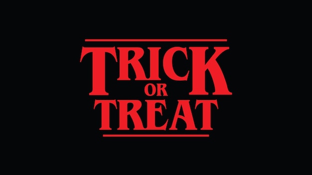 Photo trick or treat halloween red message on black eighties style lettering