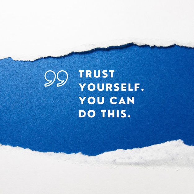 trust yourself you can do this motivational quote inspirational quote