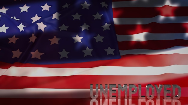 The unemployed on America flag for business concept 3d rendering