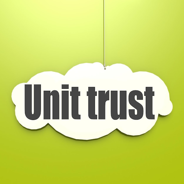 Photo unit trust word on white cloud