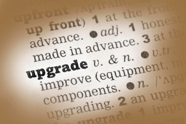 Upgrade Dictionary Definition