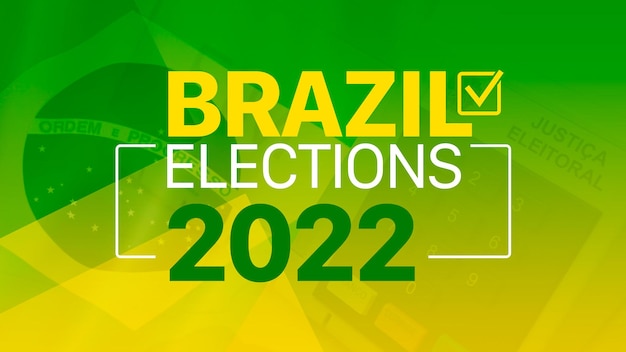 Verkiezingen in Brazilië 2022 - Woorden en kunst geschreven in het Engels. Concept Braziliaanse politiek.