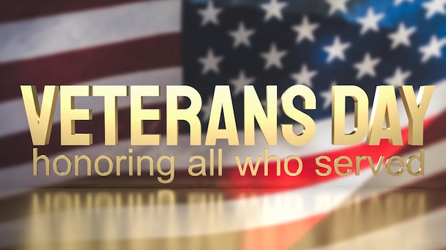 The veterans day text on america flag for holiday concept 3d
rendering