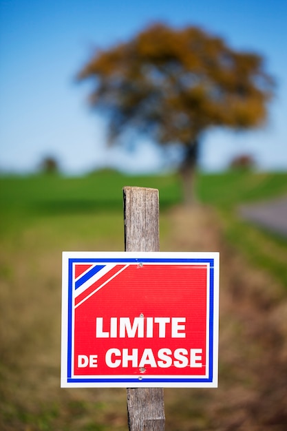 Photo view of no hunting sign in france