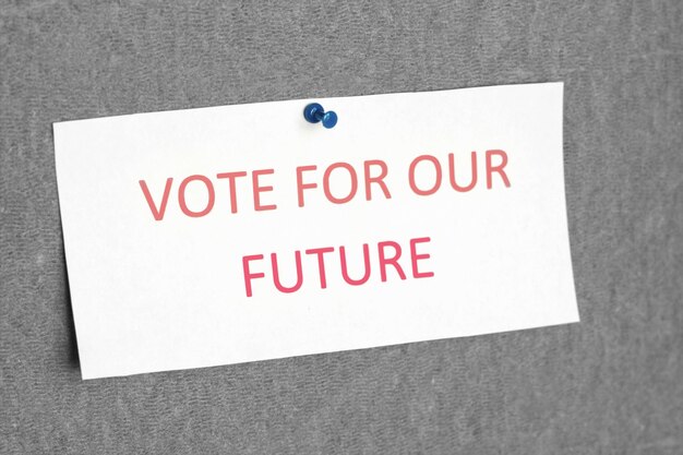 Vote for our future sign The concept of voting making choices Presidential and parliamentary elections Calling for voting democracy