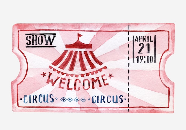 Watercolor circus ticket