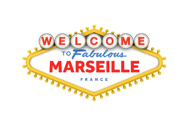 마르세유 프랑스에 오신 것을 환영합니다. 고전적인 라스베가스 스타일 디자인 3D 렌더링