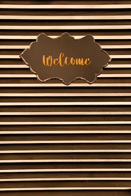 Welcome wording text on a sign board for business concept