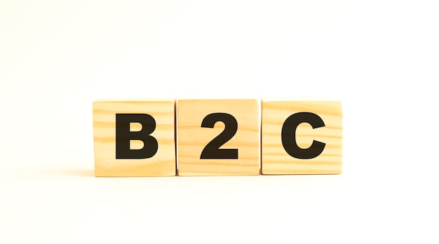 The word B2C in wooden cubes with letters