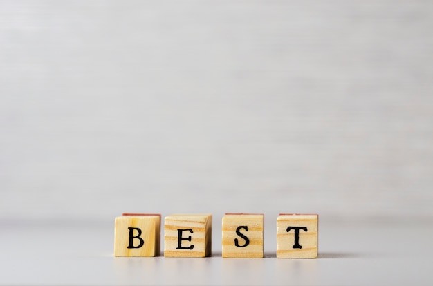 The word best made of letters on wooden cubes