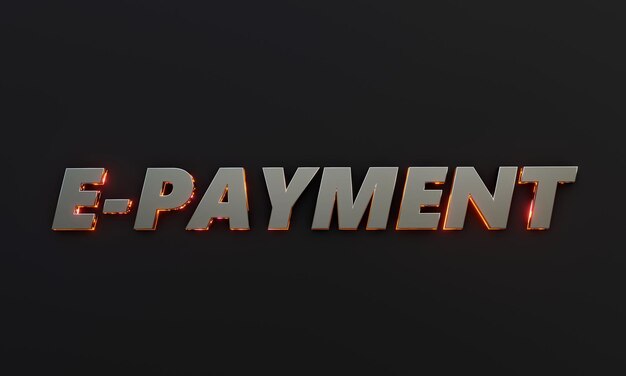 Word EPayment is written on dark background with cinematic and neon text effect 3D Rendering