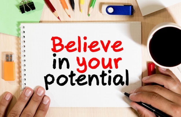 Photo word writing text believe in your potential