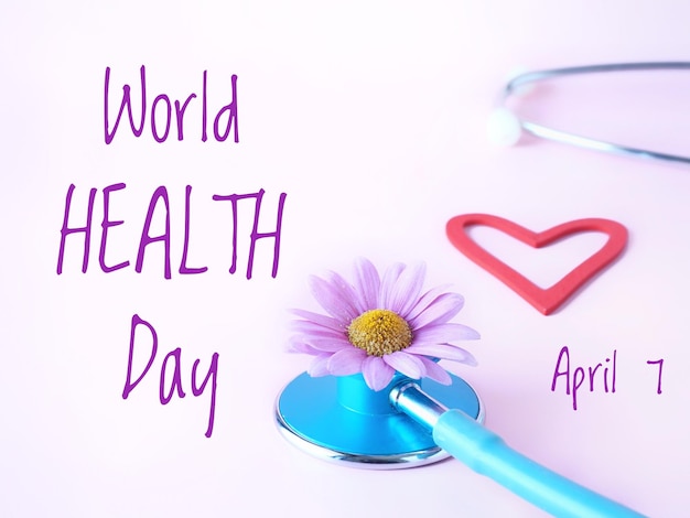 World health day background with text heart and stethoscope