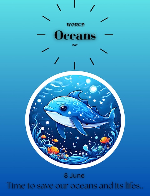 World oceans day 8 June Save our oceans underwater ocean background dolphin coral fish ai generated