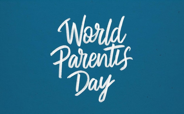 World Parents Day