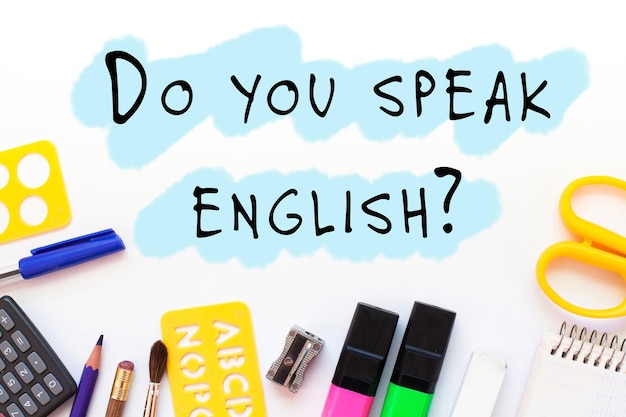 Photo do you speak english learning concept school of foreign language