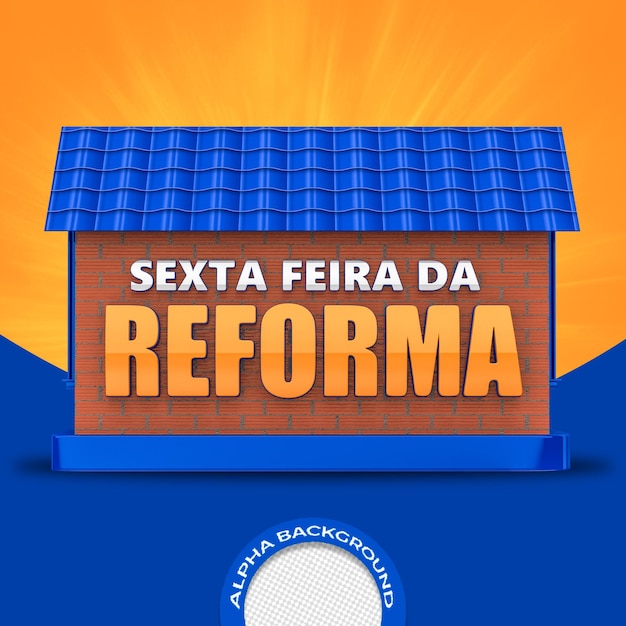 06 SEXTA DA REFORMA