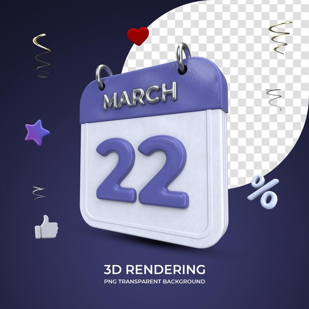 22 march calendar 3d rendering isolated transparent background